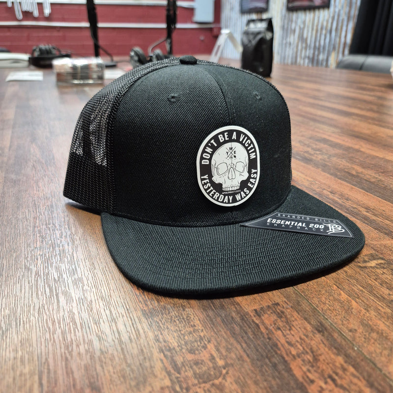 Yesterday Was Easy Don't Be A Victim | Classic Snapback Hat