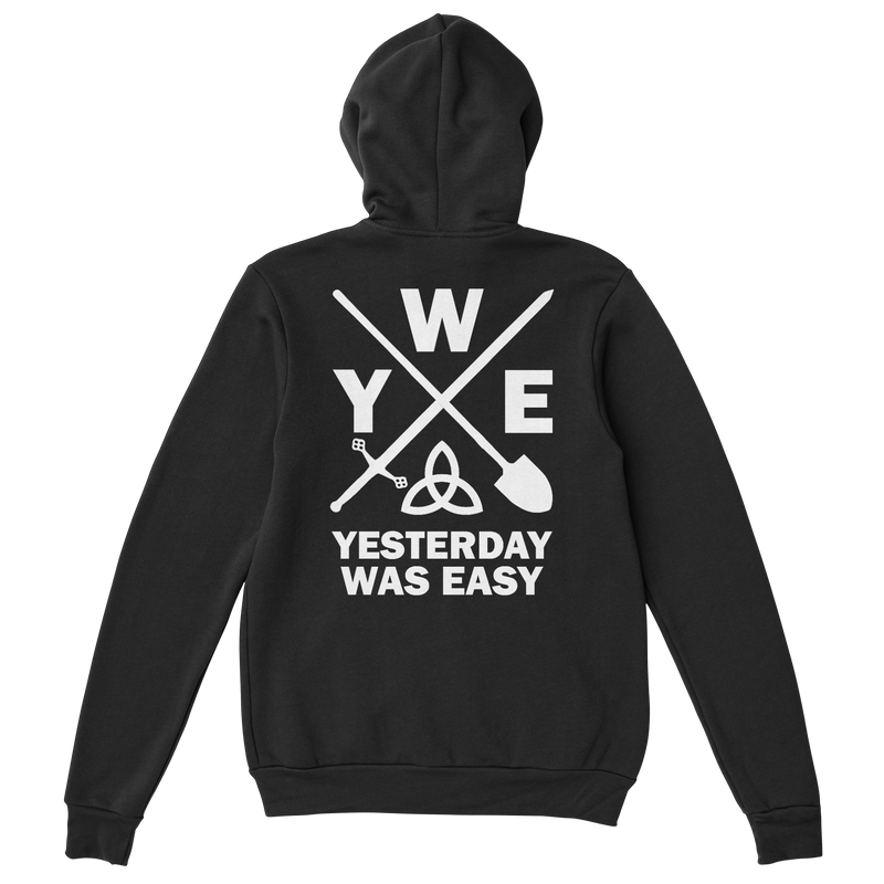 Yesterday Was Easy | Hoodie