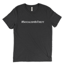 Socialism Is Theft | T-Shirt