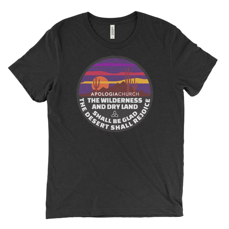 The Desert Shall Rejoice | T-Shirt