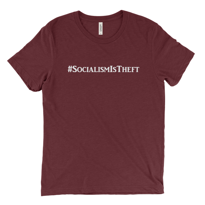 Socialism Is Theft | T-Shirt