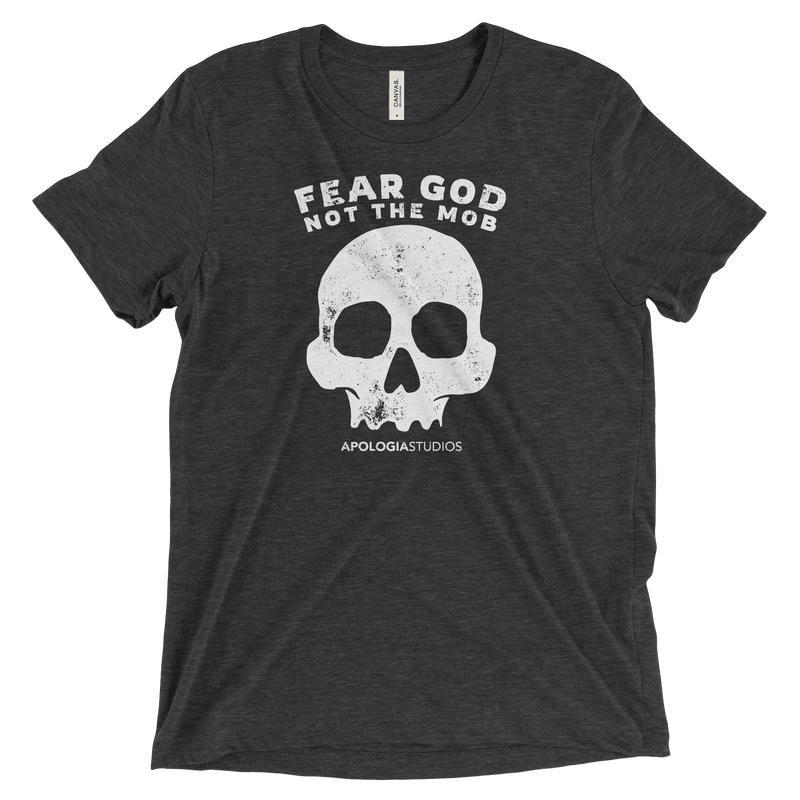 Fear God Not The Mob | T-Shirt