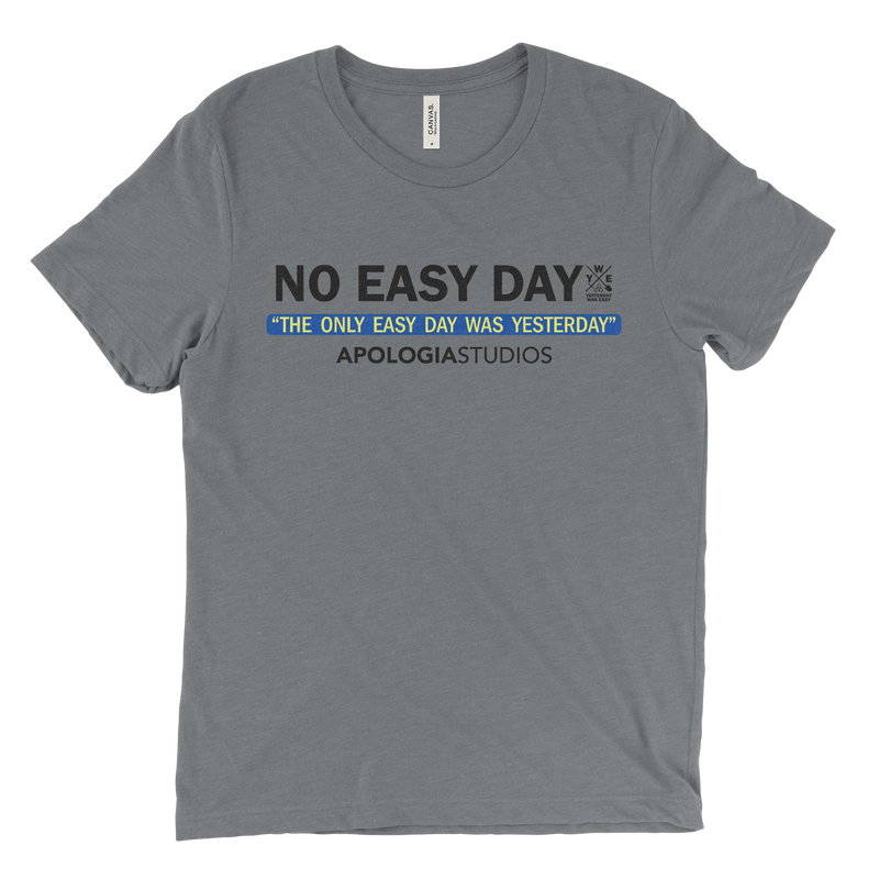 No Easy Days | T-Shirt