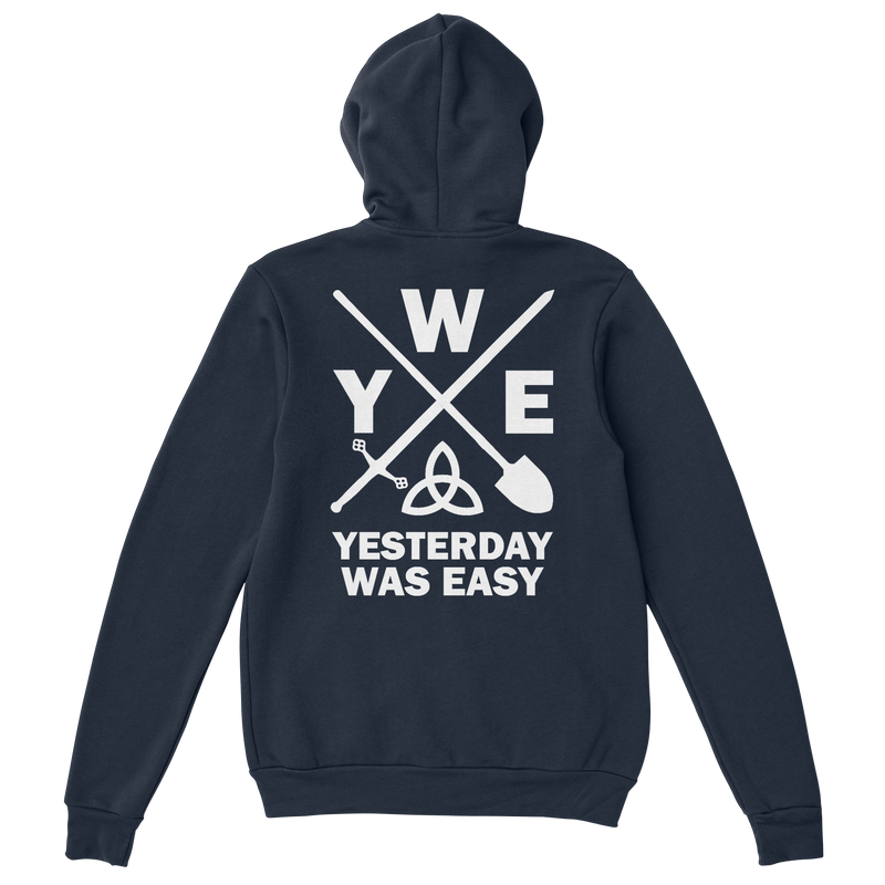 Yesterday Was Easy | Hoodie