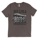 Don't Be A Boat Ducker Yesterday Was Easy | T-Shirt