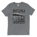Don't Be A Boat Ducker Yesterday Was Easy | T-Shirt