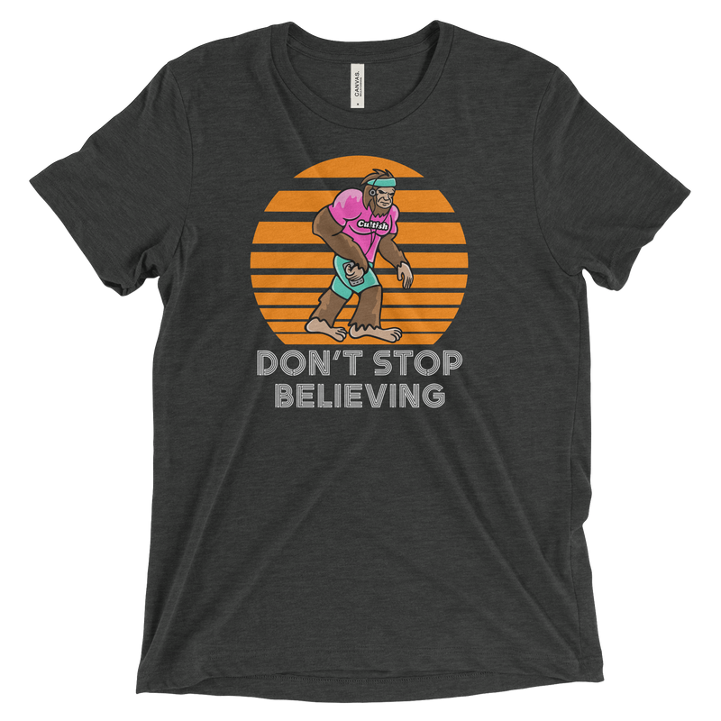 Don't Stop Believing | T-Shirt
