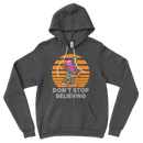 Don't Stop Believing | Hoodie